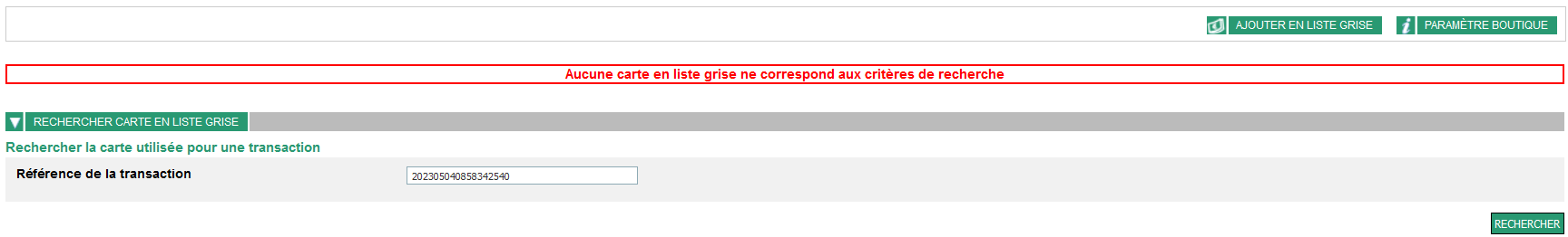 aucune carte en liste grise ne correspond aux critères de recherce