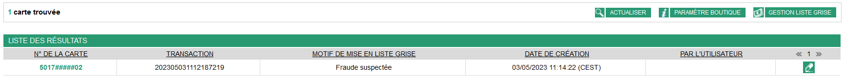 la liste des résultats affiche le numéro de carte, la transaction, le motif, la date